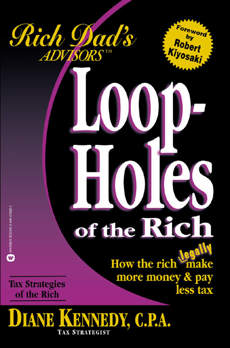 Title details for Rich Dad's® Loopholes of the Rich by Diane Kennedy, C.P.A. - Available